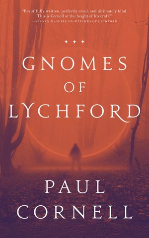 Gnomes of Lychford【電子書籍】[ Paul Cornell ]