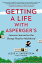 Getting a Life with Asperger's