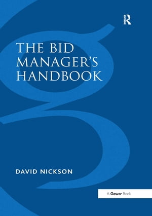 The Bid Manager’s Handbook