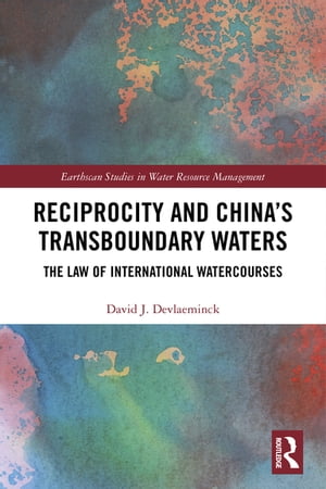 Reciprocity and China’s Transboundary Waters