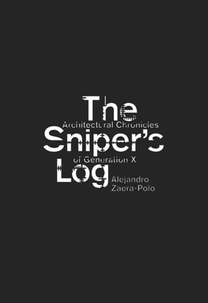 The Sniper's Log