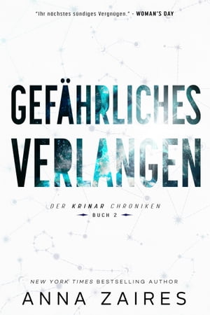 Gefährliches Verlangen (Buch 2 der Krinar Chroniken)