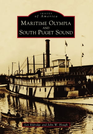 Maritime Olympia and South Puget Sound