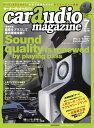 car audio magazine 2021年7月号 vol.140【電子書籍】 カーオーディオマガジン編集部