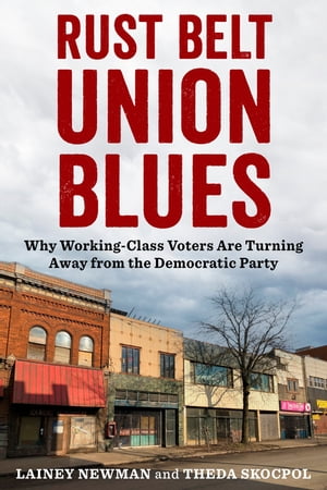 Rust Belt Union Blues