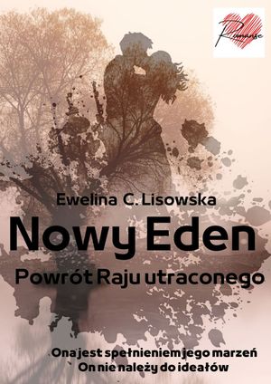 NOWY EDEN Powrót Raju utraconego