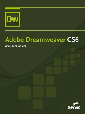 Adobe Dreamweaver CS6Żҽҡ[ Gomes Ana Laura ]