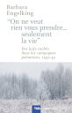 On ne veut rien vous prendre...Seulement la vie DesJuifs cach?s dans les campagnes polonaises 1942-45