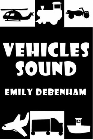 ŷKoboŻҽҥȥ㤨Vehicles SoundŻҽҡ[ Emily Debenham ]פβǤʤ148ߤˤʤޤ
