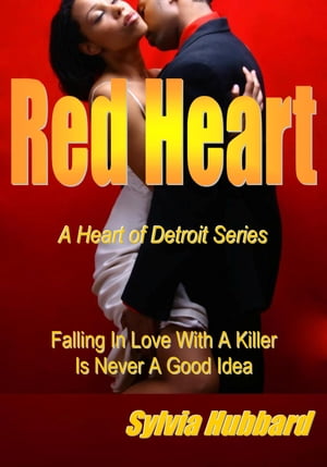 Red Heart: Heart of Detroit Series【電子書