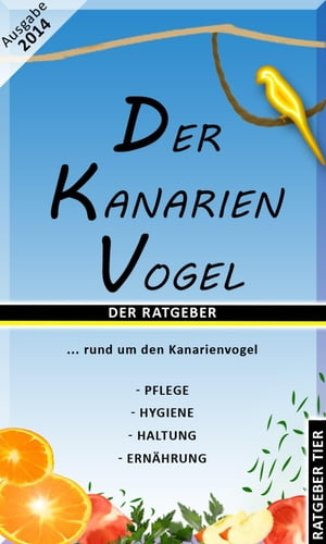 Der Kanarienvogel