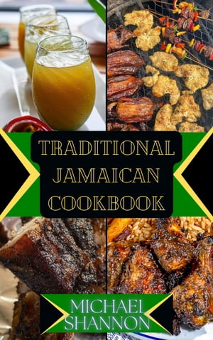 Traditional Jamaican Cookbook