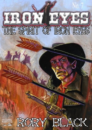 Iron Eyes 7: The Spirit of Iron Eyes