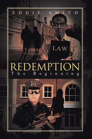 Redemption The Beginning【電子書籍】[ Eddie Smith ]