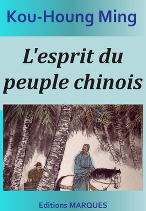 L'esprit du peuple chinois