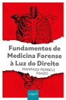 Fundamentos de medicina forense ? luz do direito【電子書籍】[ Mampassi Pembele Panzo ]