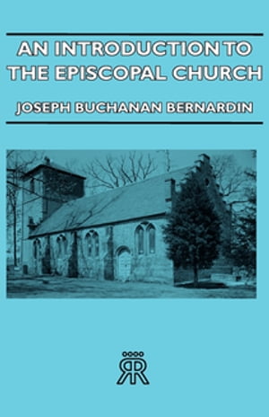 An Introduction to the Episcopal Church