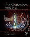 DNA Modifications in the Brain Neuroepigenetic Regulation of Gene Expression【電子書籍】(3)