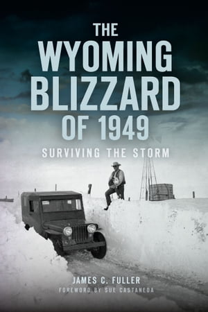 The Wyoming Blizzard of 1949