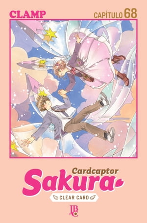 Cardcaptor Sakura - Clear Card Capítulo 068