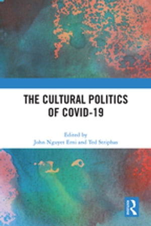 The Cultural Politics of COVID-19【電子書籍】