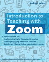 Introduction to Teaching with Zoom【電子書籍】 Madison Salters