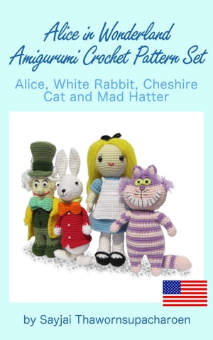 Alice in Wonderland Amigurumi Crochet Pattern Set