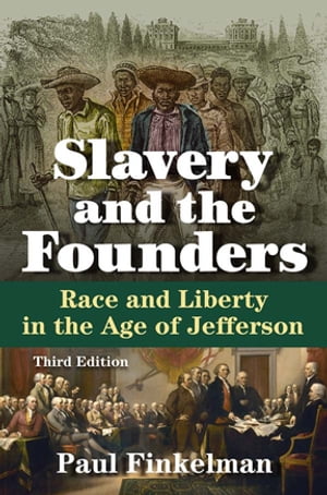 Slavery and the Founders