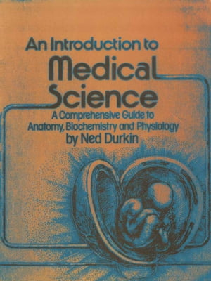 An Introduction to Medical Science