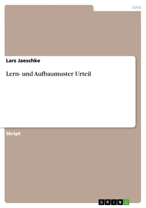 Lern- und Aufbaumuster Urteil