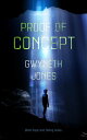 Proof of Concept【電子書籍】 Gwyneth Jones