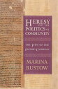 Heresy and the Politics of Community The Jews of the Fatimid Caliphate【電子書籍】[ Ma...