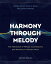 Harmony Through Melody