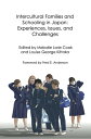 Intercultural Families and Schooling in Japan: Experiences, Issues, and Challenges【電子書籍】 Melodie Lorie Cook