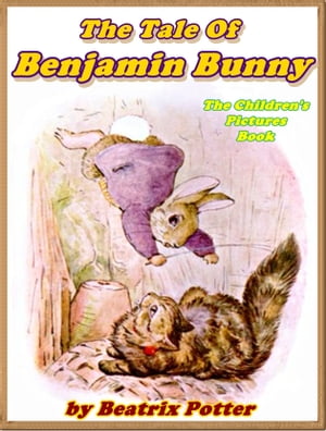 The Tale of Benjamin Bunny