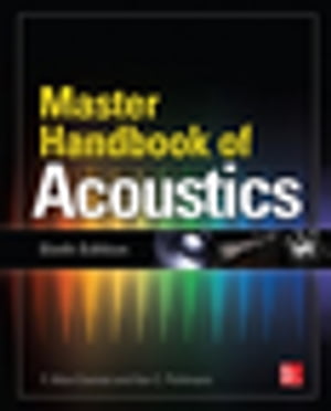 Master Handbook of Acoustics, Sixth Edition