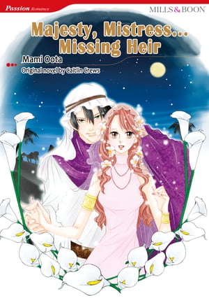 Majesty, Mistress…Missing Heir (Mills & Boon Comics)