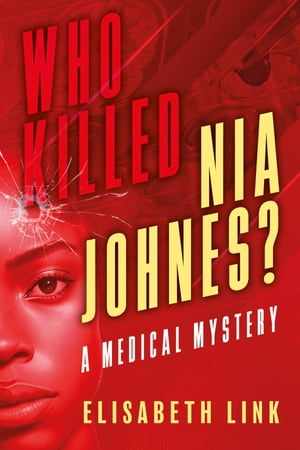 WHO KILLED NIA JOHNES ? - A Medical Mystery