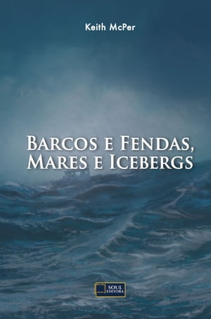 ŷKoboŻҽҥȥ㤨Barcos e Fendas, Mares e IcebergsŻҽҡ[ Keith McPer ]פβǤʤ300ߤˤʤޤ
