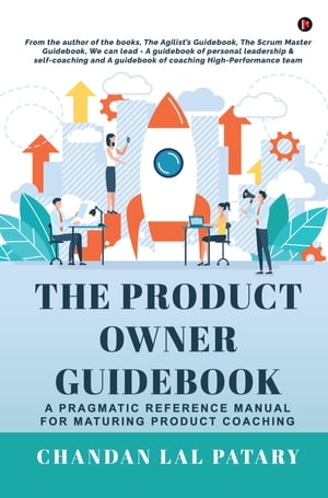 The Product Owner Guidebook