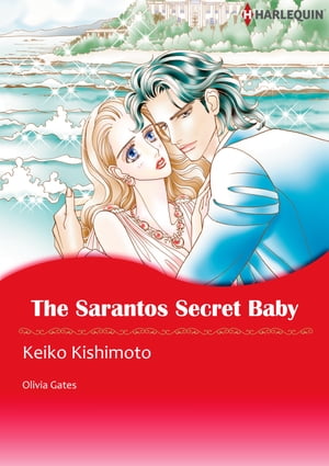 The Sarantos Secret Baby (Harlequin Comics)