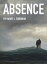 ŷKoboŻҽҥȥ㤨Absence: Life With Jeffrey Smart During His First Years in EuropeŻҽҡ[ Harry L. Forsman ]פβǤʤ400ߤˤʤޤ