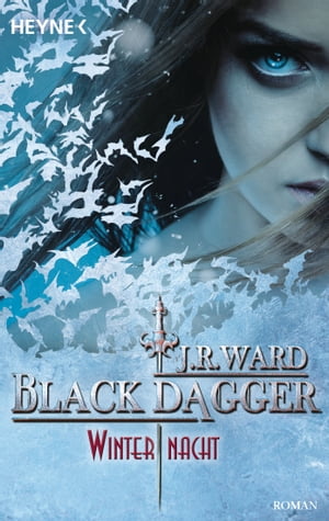 Winternacht Black Dagger 34 - RomanŻҽҡ[ J. R. Ward ]
