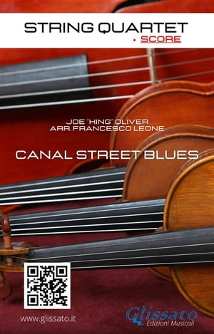 String Quartet: Canal Street Blues (score)