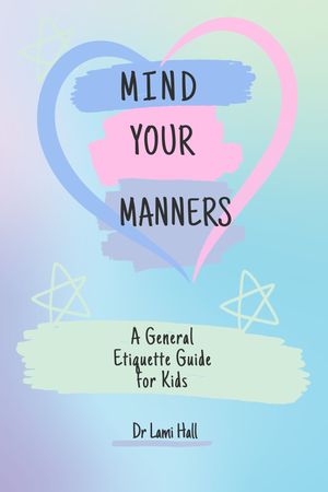 Mind Your Manners