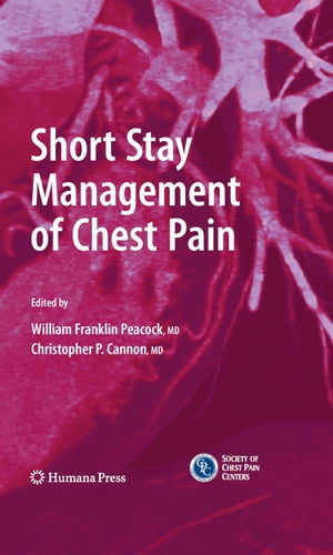Short Stay Management of Chest Pain【電子書籍】
