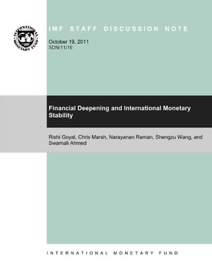 Financial Deepening and International Monetary Stability
