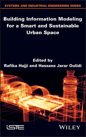 Building Information Modeling for a Smart and Sustainable Urban SpaceŻҽҡ
