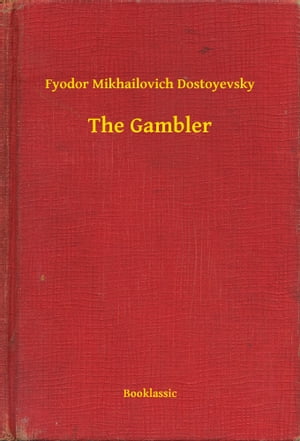 The Gambler