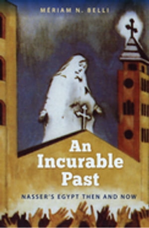 An Incurable Past
